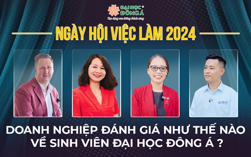 Job Fair 2024: What does employers think about Dong A university?