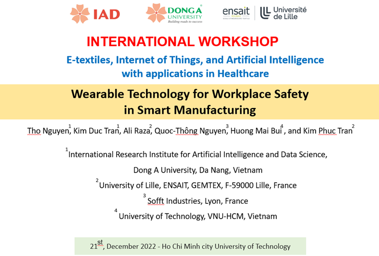 The International Workshop “E-textiles, Internet of Things, and Artificial Intelligence with applications in Healthcare”, Ho Chi Minh City University of Technology